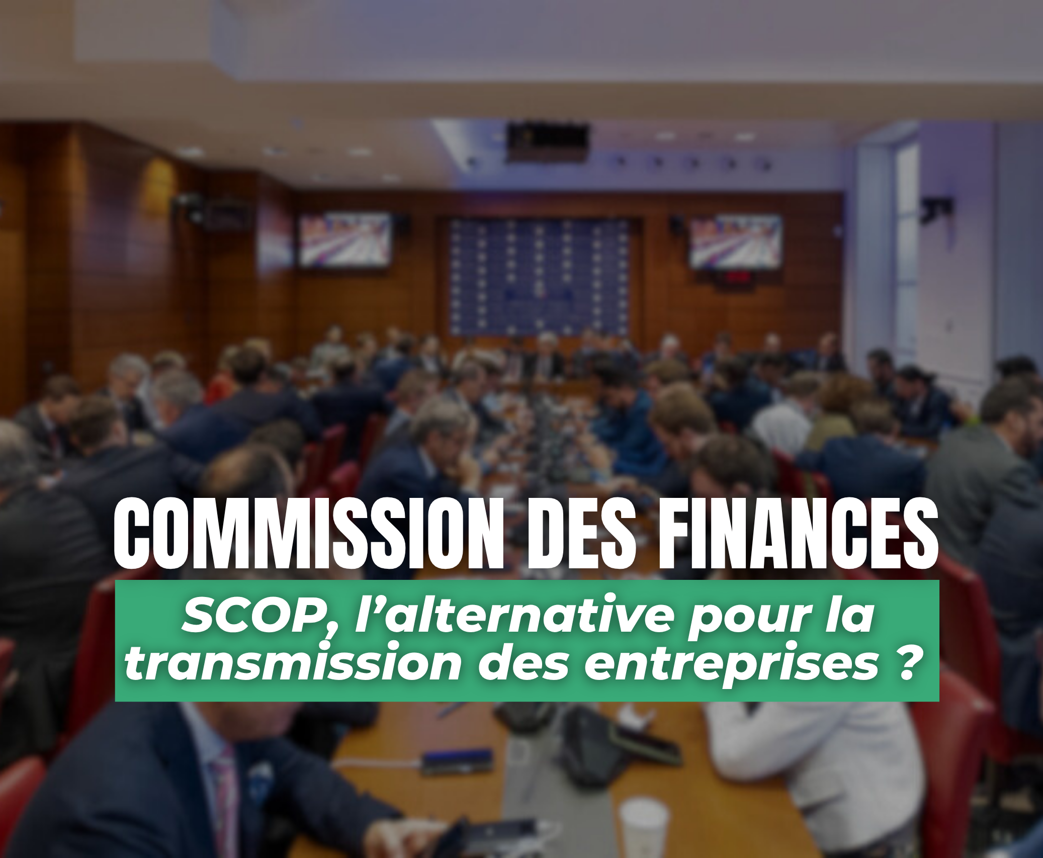 SCOP, l’alternative pour la transmission des entreprises ?