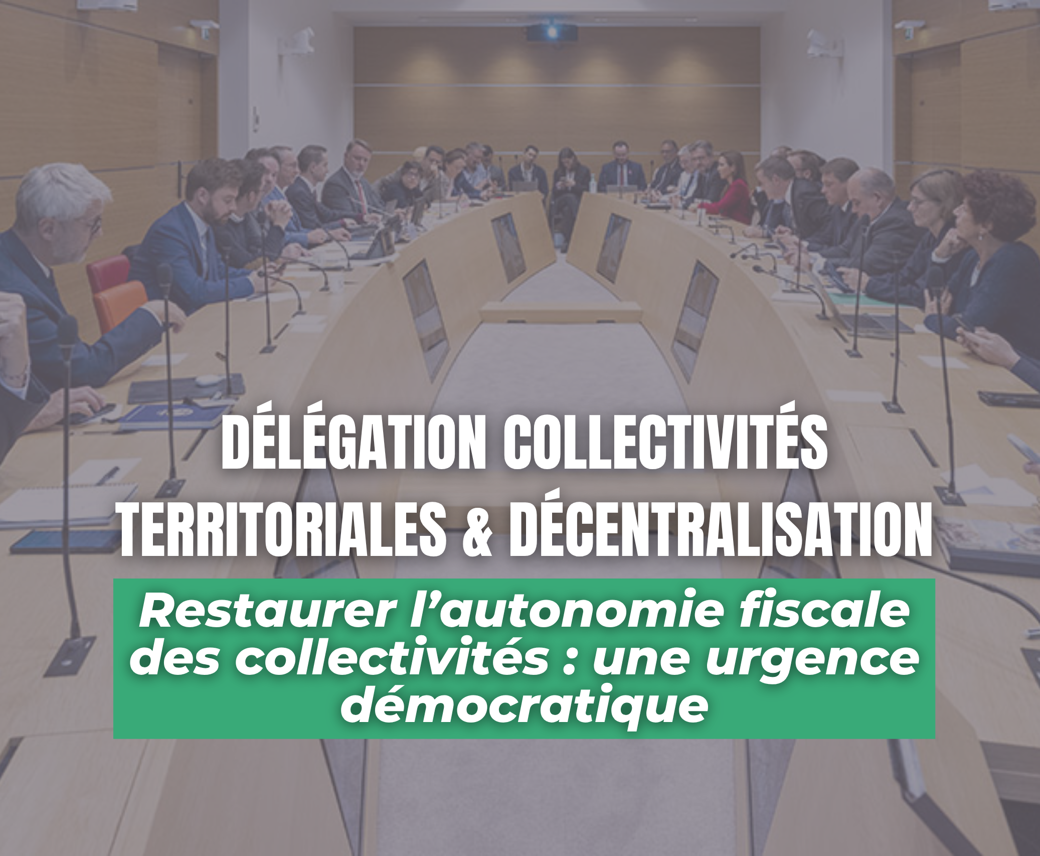 Restaurer l’autonomie fiscale des collectivités : une urgence démocratique