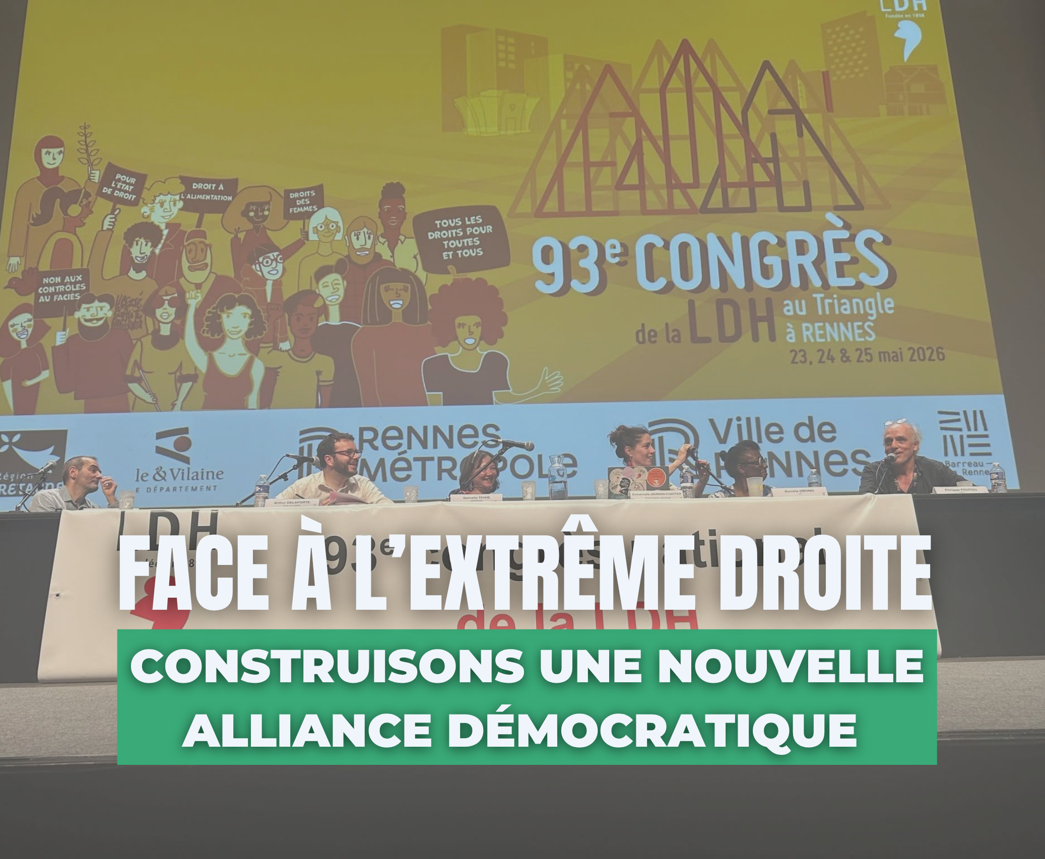 Face à l’extrême droite : construisons une nouvelle alliance démocratique